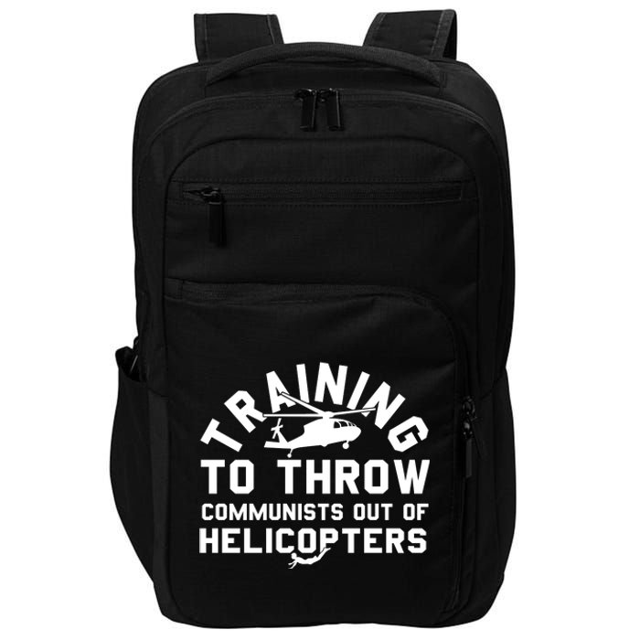 Training To Throw Communists Out Of Helicopters Impact Tech Backpack