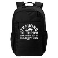 Training To Throw Communists Out Of Helicopters Daily Commute Backpack