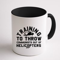 Training To Throw Communists Out Of Helicopters Mug