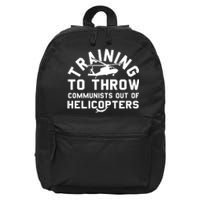 Training To Throw Communists Out Of Helicopters 16 in Basic Backpack