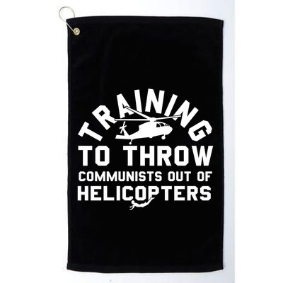 Training To Throw Communists Out Of Helicopters Golf Towel
