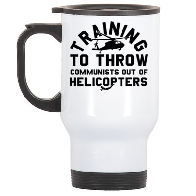 Training To Throw Communists Out Of Helicopters Stainless Steel Travel Mug