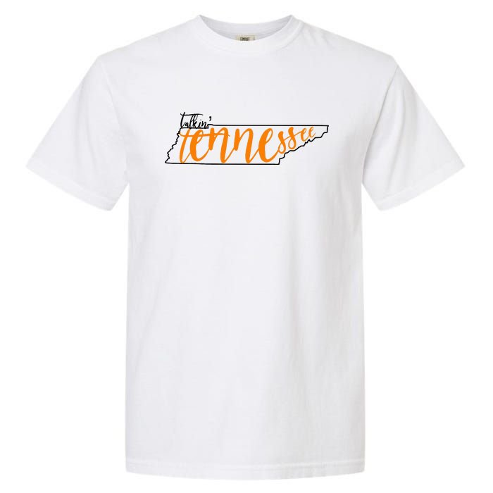 Talkin Tennessee Talking Tennessee Tn Orange White Outfits Garment-Dyed Heavyweight T-Shirt