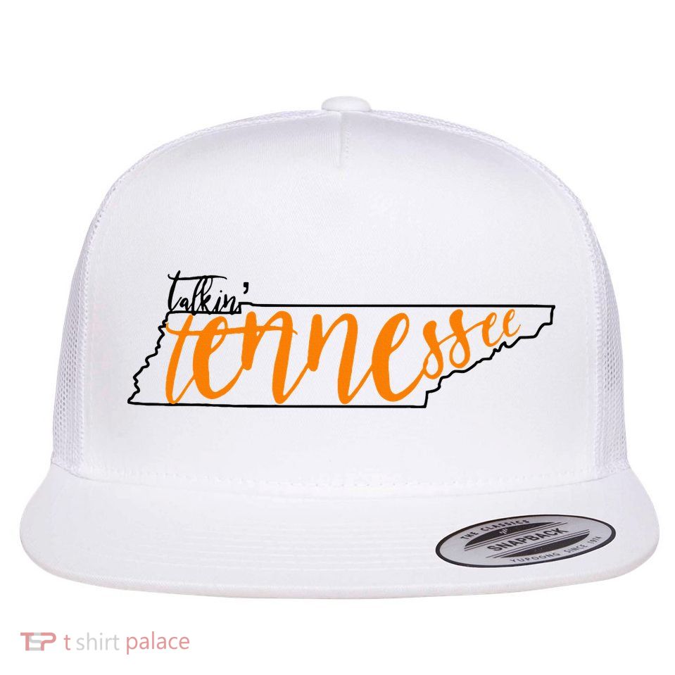 Talkin Tennessee Talking Tennessee Tn Orange White Outfits Flat Bill Trucker Hat