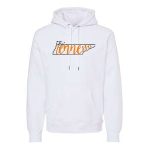 Talkin Tennessee Talking Tennessee Tn Orange White Outfits Premium Hoodie