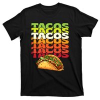 Tacos Tacos Tacos Mexican Tacos T-Shirt