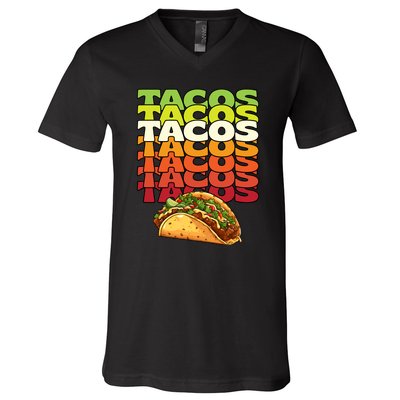 Tacos Tacos Tacos Mexican Tacos V-Neck T-Shirt