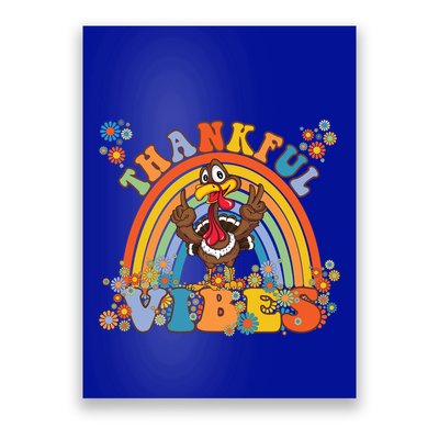 Thanksgiving Turkey Thankful Vibes Retro 70S Hippie Funny Gift Poster