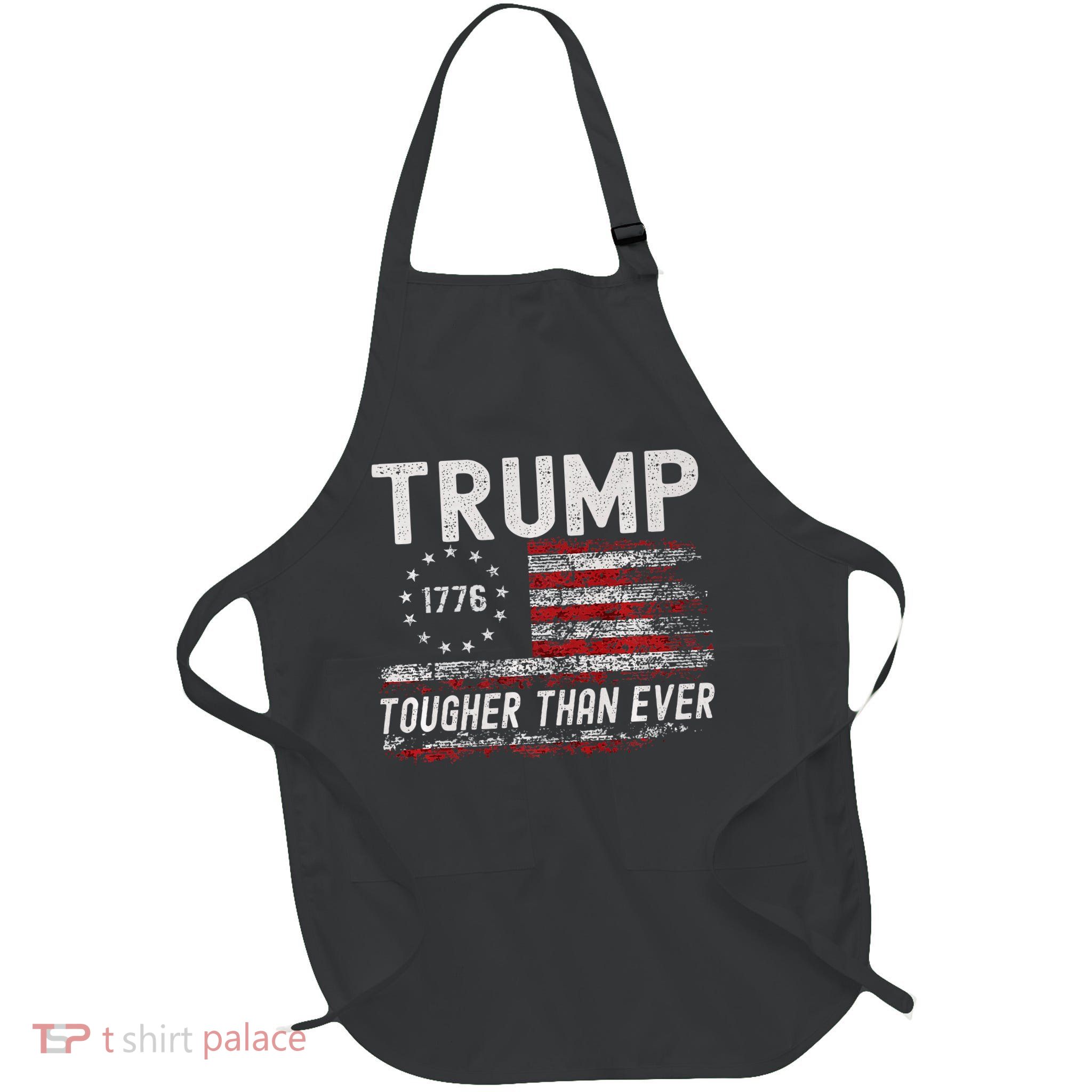 Trump Tougher Than Ever President Donald Trump Us Flag Premium Full-Length Apron With Pockets