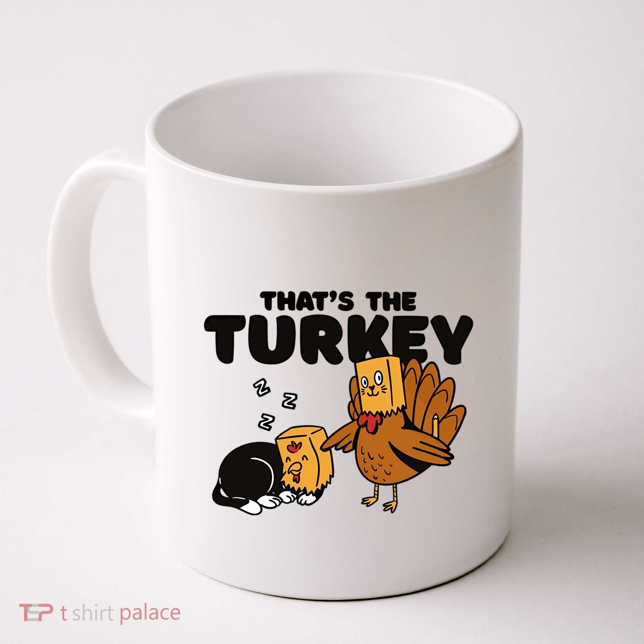 Thats The Turkey Funny Thanksgiving Cat Fake Turkey Meow Gift Mug