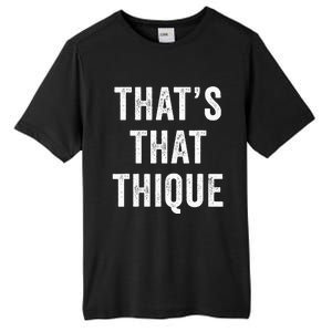 Thats That Thique Cute Concert Outfit Tall Fusion ChromaSoft Performance T-Shirt