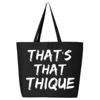 Thats That Thique 25L Jumbo Tote