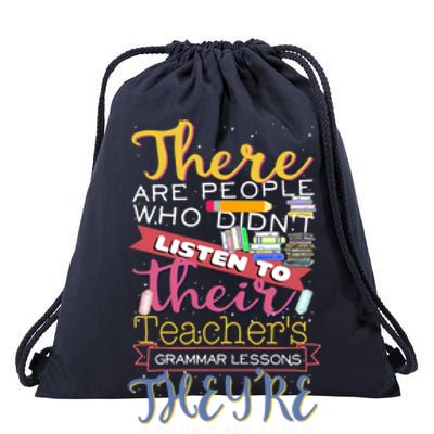 There Their Theyre English Grammar School Language Teacher Gift Drawstring Bag