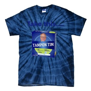 Tampontim Tampon Tim Funny Kamalas Vice President Tim Walz 2024 Tie-Dye T-Shirt