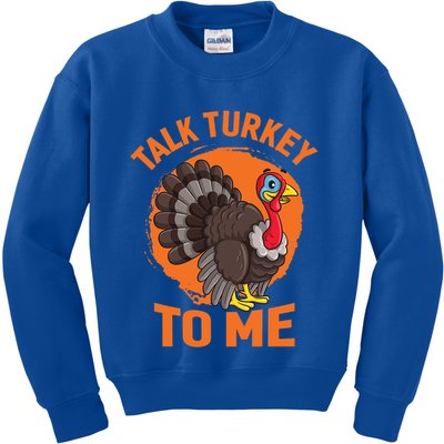 Thankgiving Turkey Talk Turkey To Me Retro Gift Kids Sweatshirt