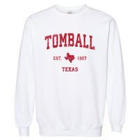 Tomball Texas Tx Vintage Sports Garment-Dyed Sweatshirt