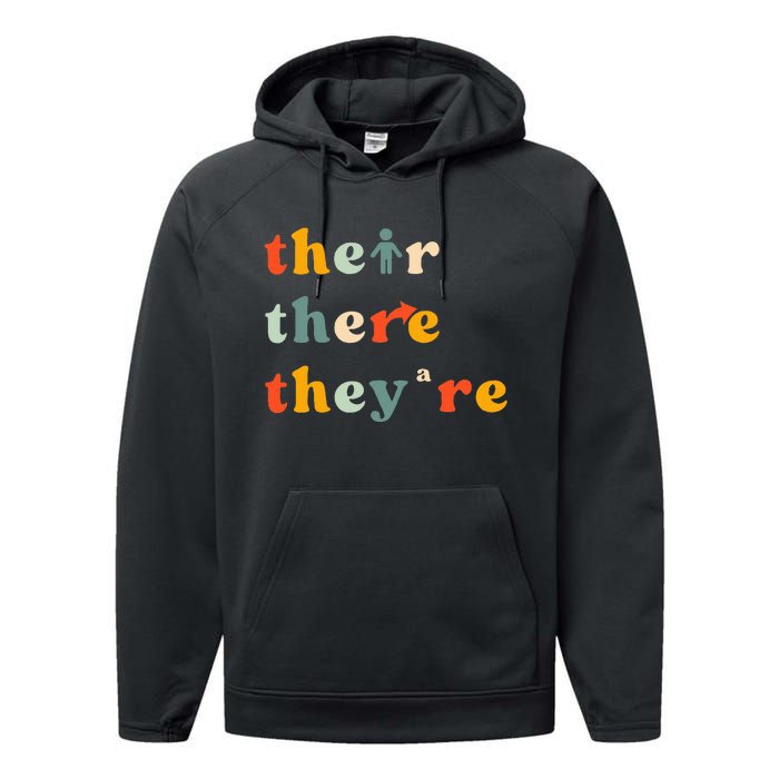 There Their TheyRe English Grammar Teacher Back To School Performance Fleece Hoodie