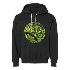 Tennis Terms Tennis Player Playing Tennis Ball Garment-Dyed Fleece Hoodie