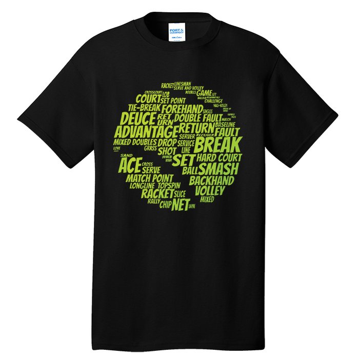 Tennis Terms Tennis Player Playing Tennis Ball Tall T-Shirt