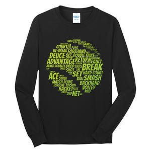 Tennis Terms Tennis Player Playing Tennis Ball Tall Long Sleeve T-Shirt