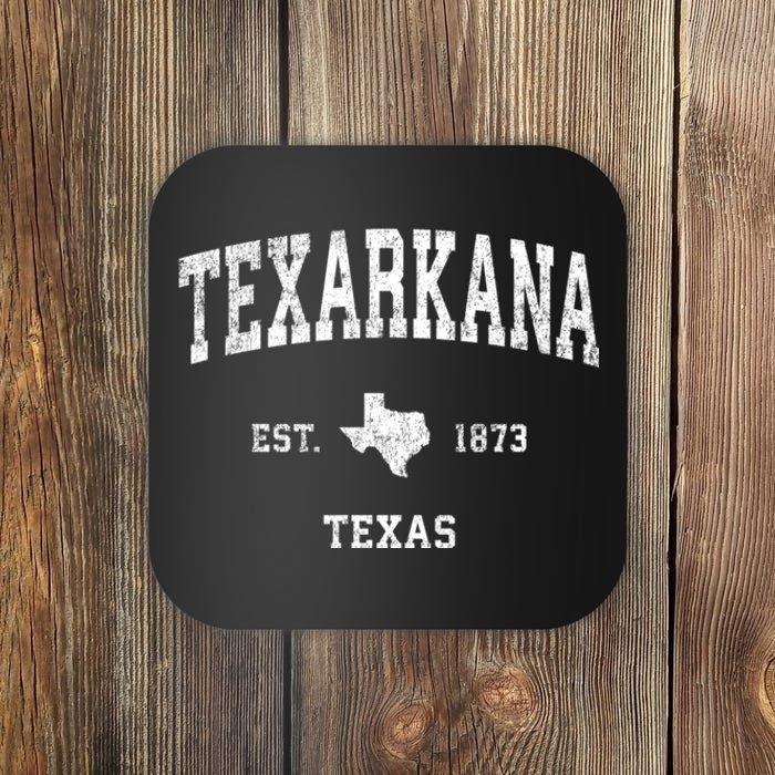 Texarkana Texas Tx Vintage Established Sports Design Coaster