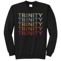 Trinity Texas Trinity Tx Vintage Text Tall Sweatshirt