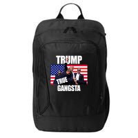 Trump The True Gangster Survived Association City Backpack