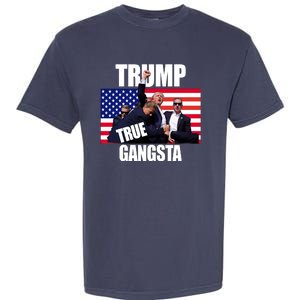 Trump The True Gangster Survived Association Garment-Dyed Heavyweight T-Shirt