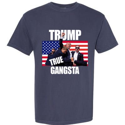 Trump The True Gangster Survived Association Garment-Dyed Heavyweight T-Shirt
