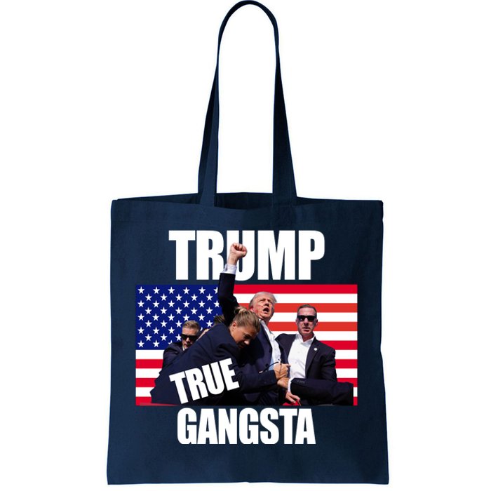 Trump The True Gangster Survived Association Tote Bag