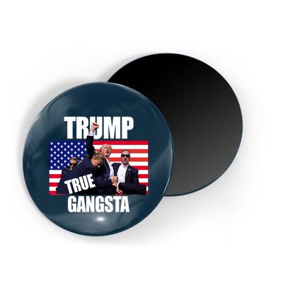 Trump The True Gangster Survived Association Magnet