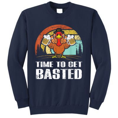 Turkey Time To Get Basted Retro Happy Thanksgiving Tall Sweatshirt