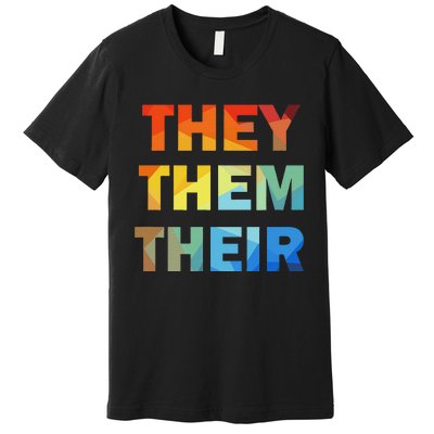 They Them Their Nb Pronoun Pride Premium T-Shirt