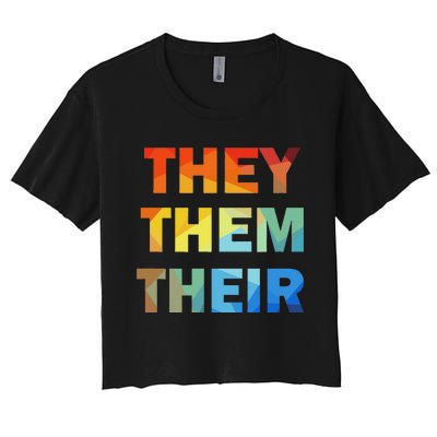 They Them Their Nb Pronoun Pride Women's Crop Top Tee