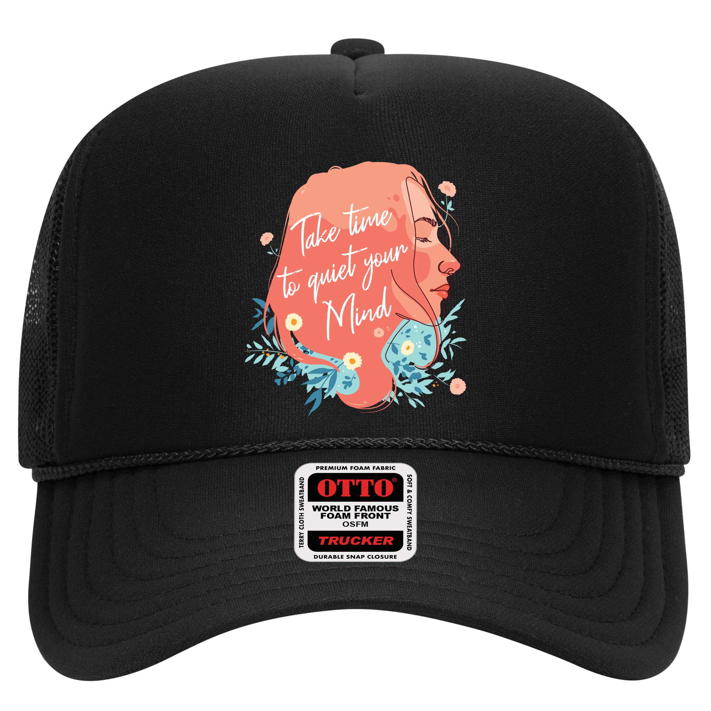 Take Time To Quiet Your Mind Hat