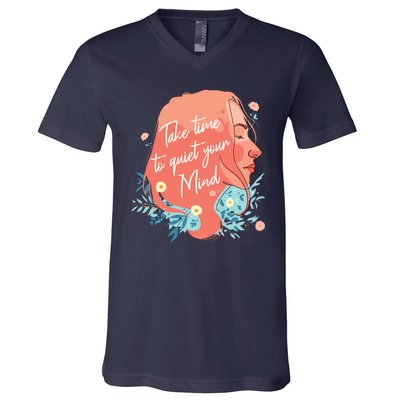 Take Time To Quiet Your Mind V-Neck T-Shirt