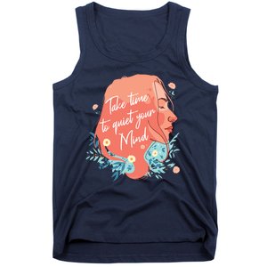 Take Time To Quiet Your Mind Tank Top