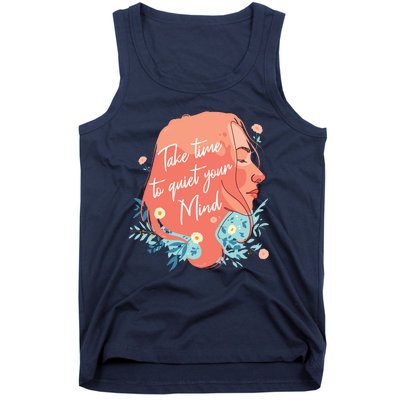 Take Time To Quiet Your Mind Tank Top