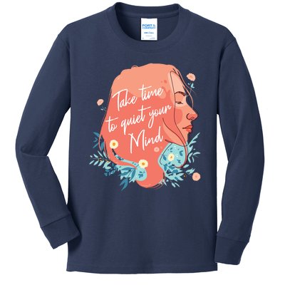 Take Time To Quiet Your Mind Kids Long Sleeve Shirt