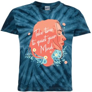 Take Time To Quiet Your Mind Kids Tie-Dye T-Shirt