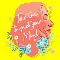 Take Time To Quiet Your Mind Button