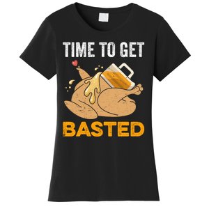 Turkey Time To Get Basted Beer Thanksgiving Turkey Women's T-Shirt