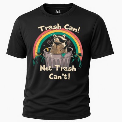 Trash Talker Trash Can Not Trash Can Performance Shirt