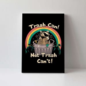 Trash Talker Trash Can Not Trash Can Canvas