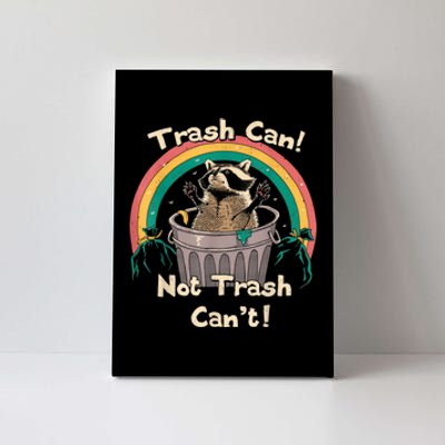 Trash Talker Trash Can Not Trash Can Canvas