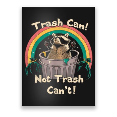 Trash Talker Trash Can Not Trash Can Poster