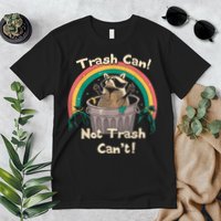 Trash Talker Trash Can Not Trash Can Premium T-Shirt