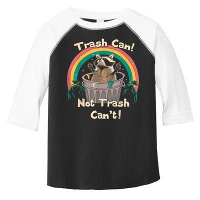 Trash Talker Trash Can Not Trash Can Toddler Fine Jersey T-Shirt