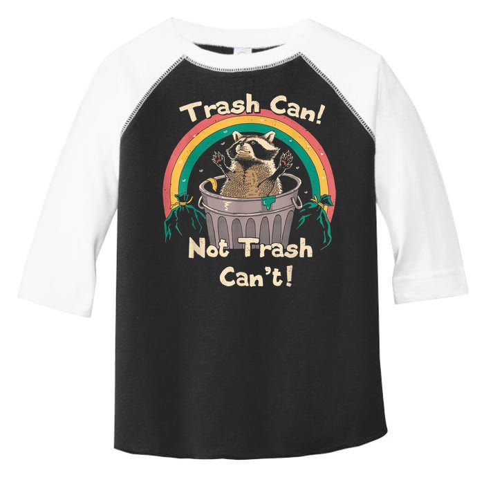 Trash Talker Trash Can Not Trash Can Toddler Fine Jersey T-Shirt