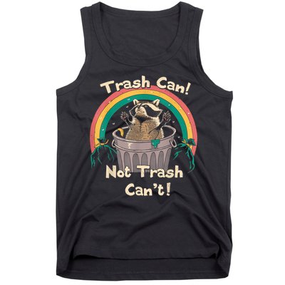 Trash Talker Trash Can Not Trash Can Tank Top